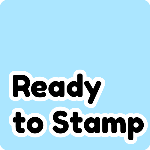 Ready to Stamp