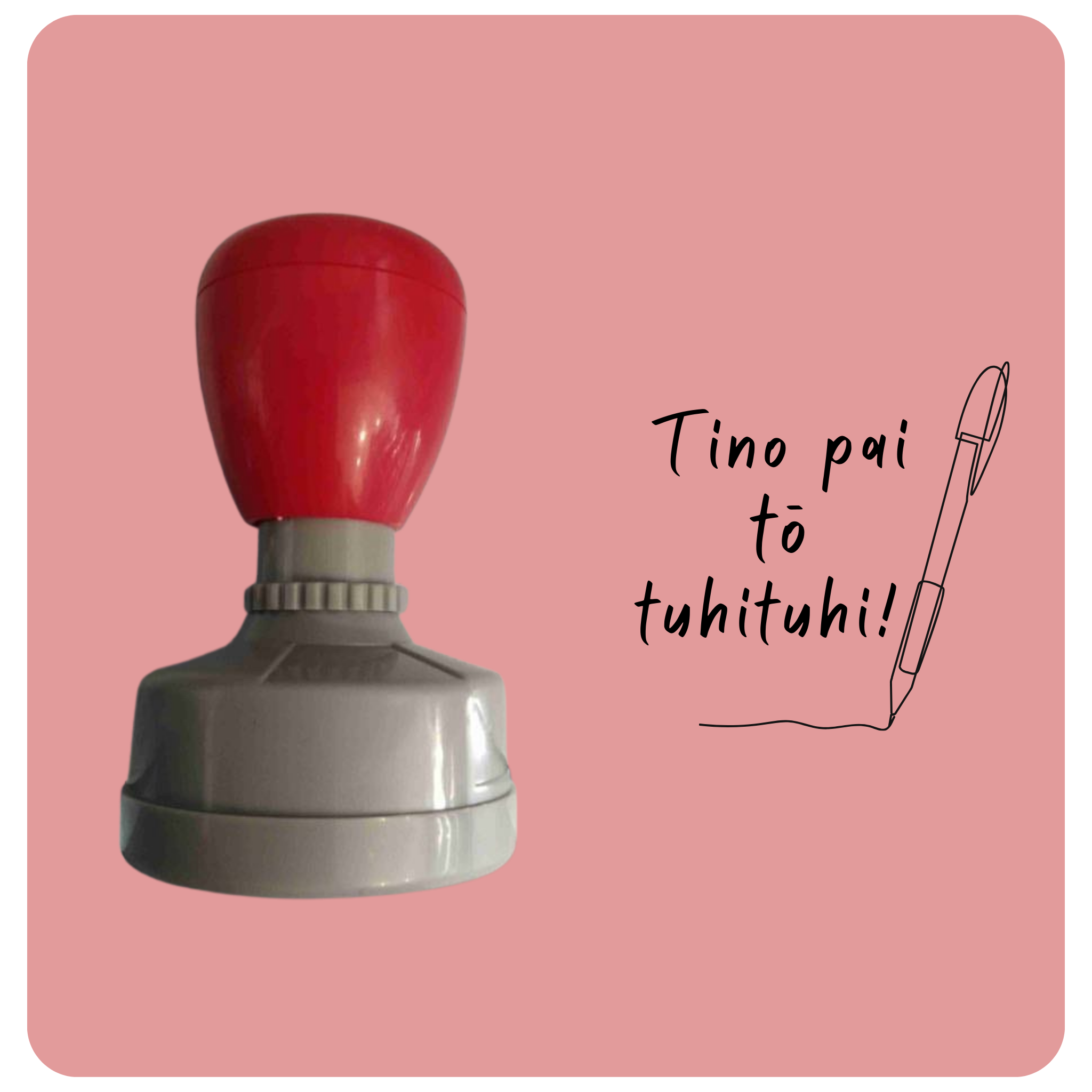 Tino pai tō tuhituhi (Excellent Writing)